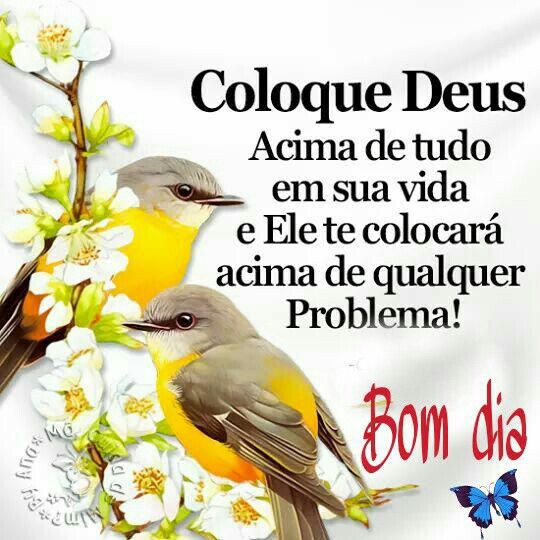 Coloque Deus acima de tudo