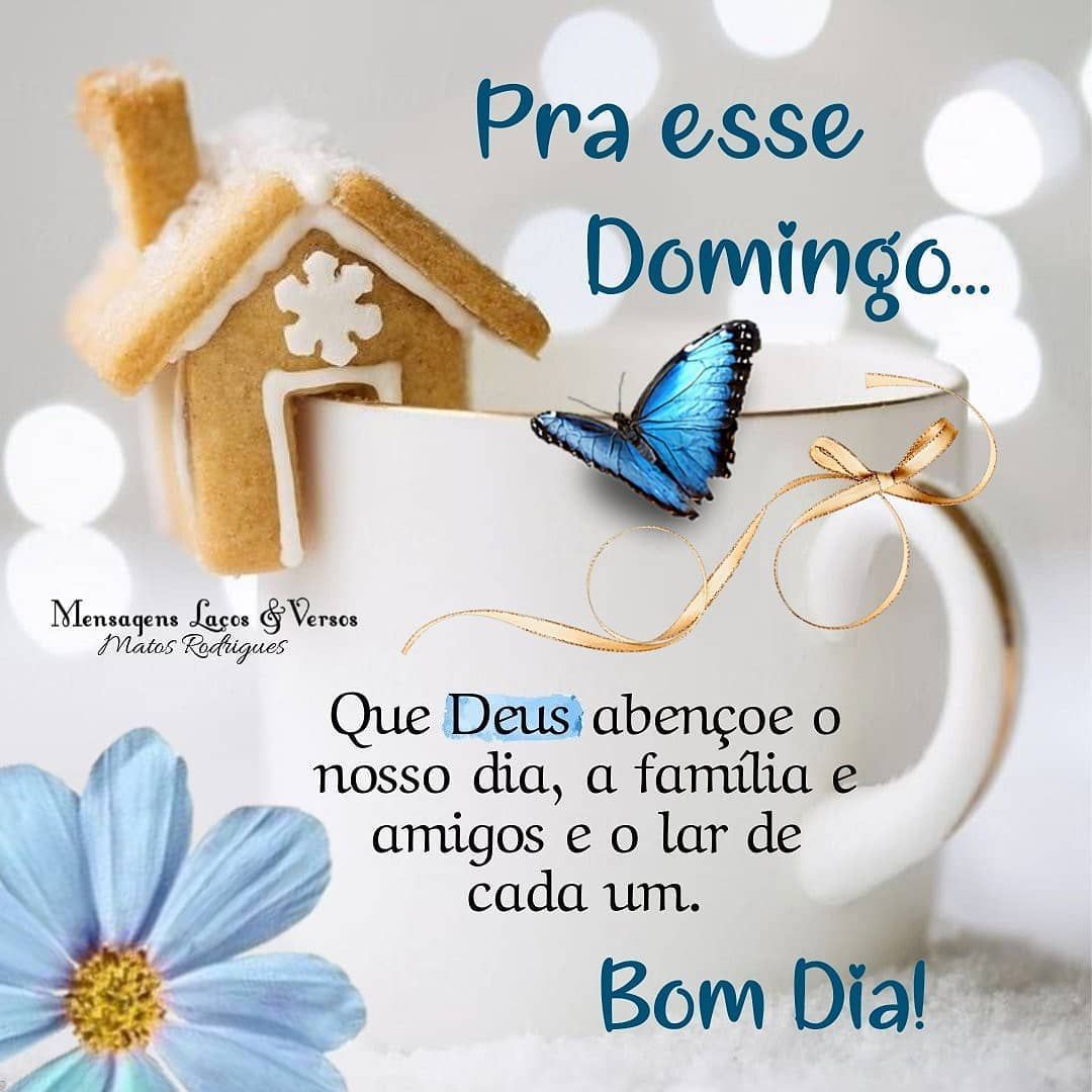 Que Deus abençoe o nosso dia