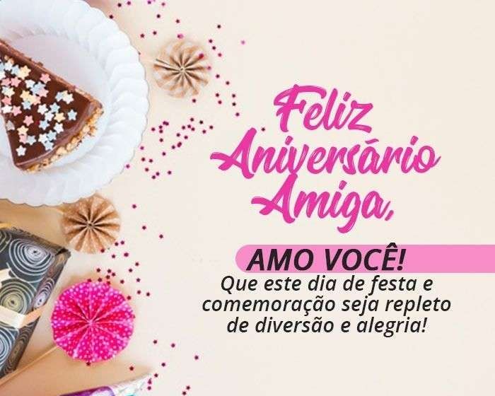 Amo você, feliz aniversário amiga