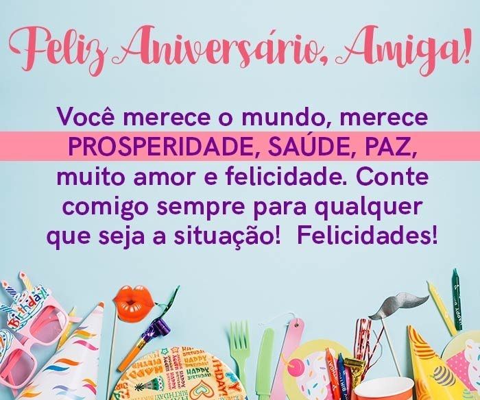 Feliz aniversário amiga, com prosperidade e saúde