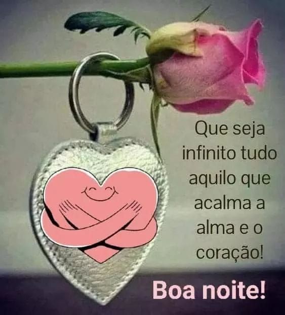 Passando para deixa o meu boa noite com muito carinho especia a todos! Pois sua amizade mim faz feliz e você mora em meu coração.