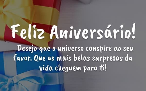 Amigo, que o universo conspire a seu favor