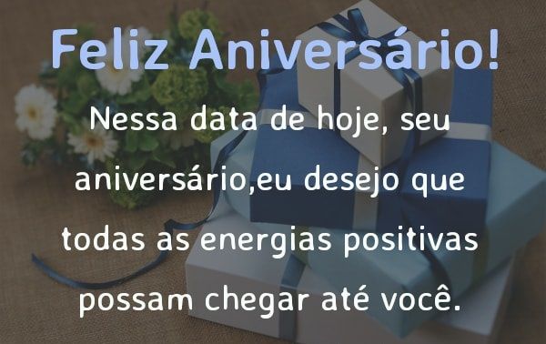 Feliz aniversário amigo com energias positivas