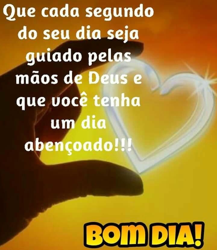 Que cada segundo do dia seja guiado pelas mãos de Deus