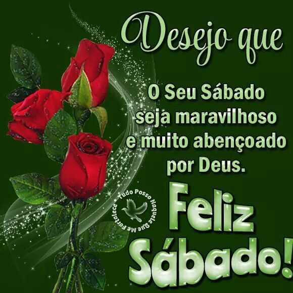 Feliz sábado abençoado por Deus