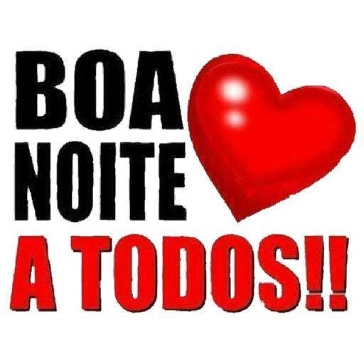 Boa noite a todos motico feliz com corações