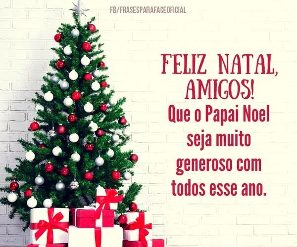 Feliz natal meus amigos, que tudo seja especial 