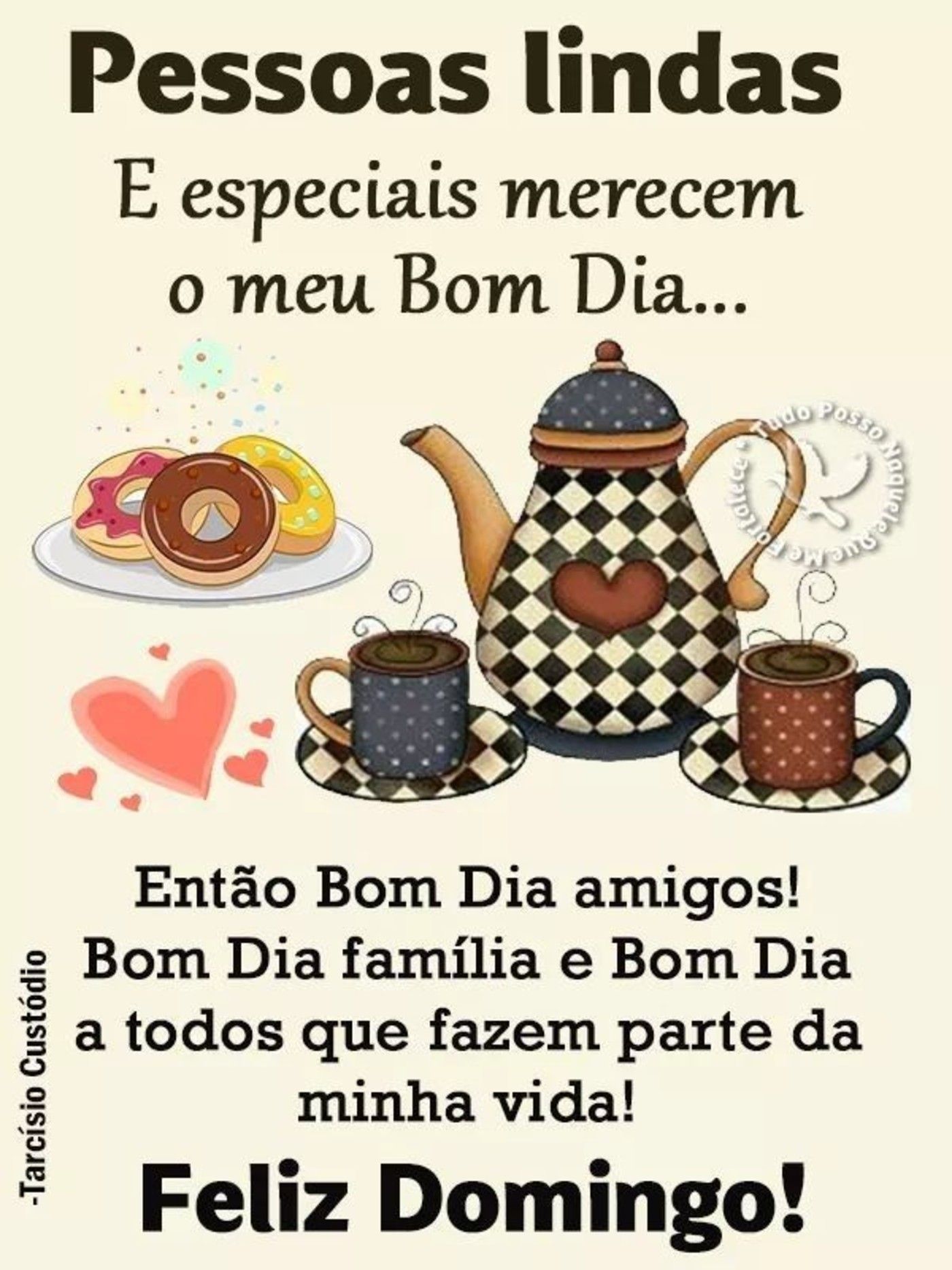 Feliz domingo! Pessoas lindas e especiais merecem o meu bom dia