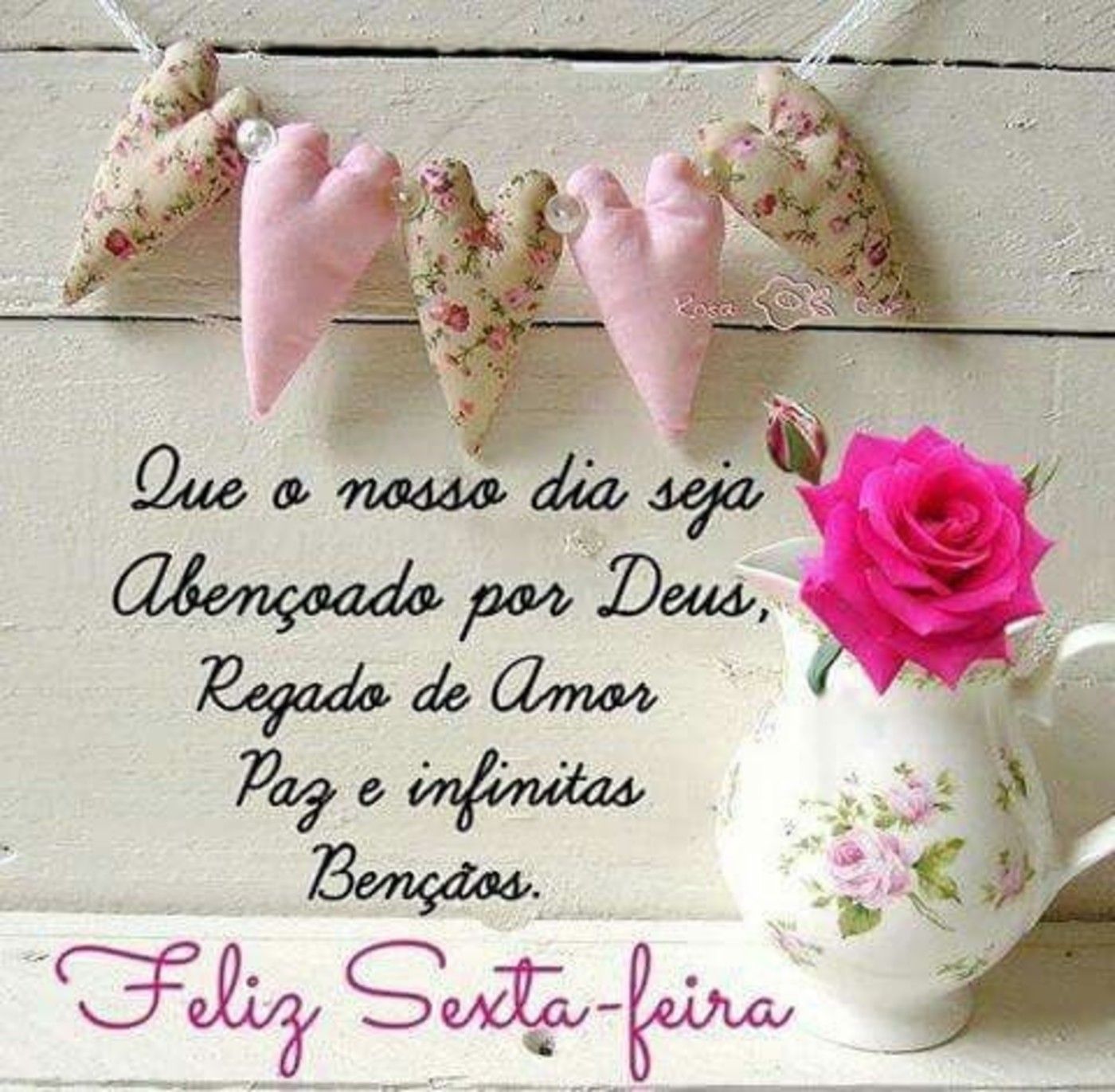 Feliz sexta feira com carinho para quem amamos