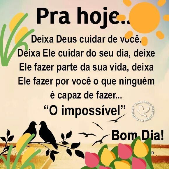 Bom dia, deixa Deus cuidar de você