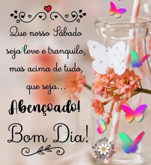Bom dia feliz sábado com Deus