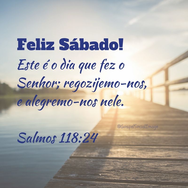 Feliz sábado abençoado!