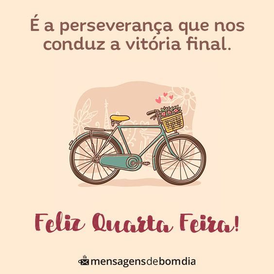 Feliz quarta-feira com perseverança
