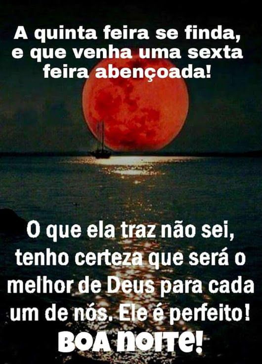 Boa noite quinta-feira com o melhor de Deus