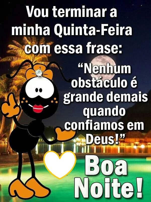 Passando para desejar uma ótima noite abençoada