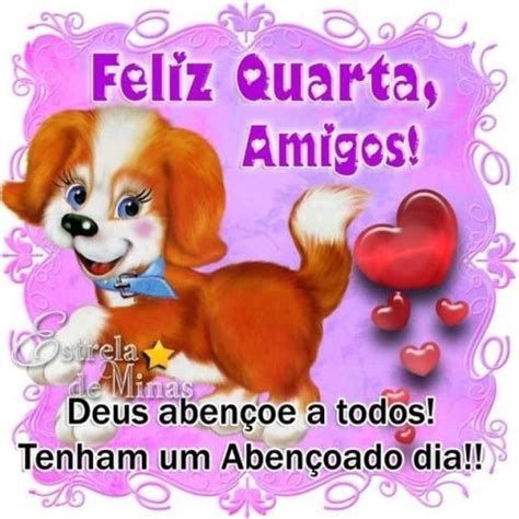 Feliz quarta amigos, Deus abençoe a todos