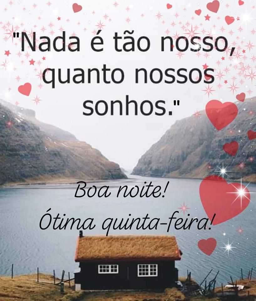Passando para te desejar uma ótima noite abençoada e feliz quinta feira