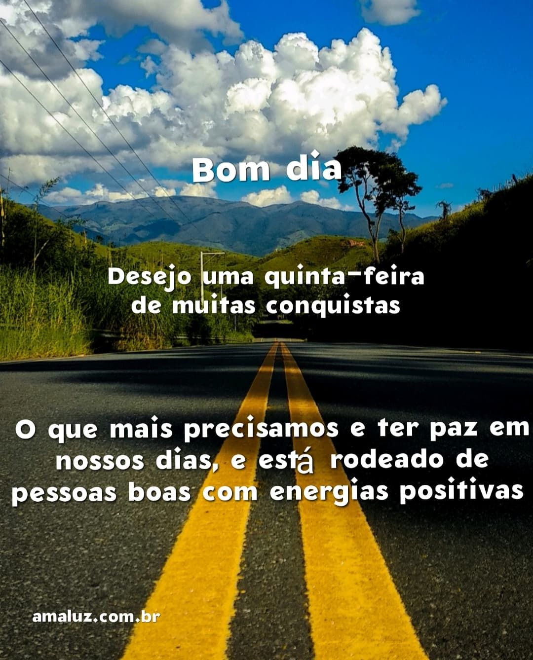 bom dia desejo uma quinta feira de muitas conquistas