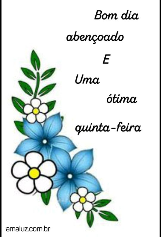 bom dia abençoado e uma ótima quinta feira