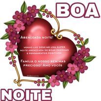 Boa noite abençoada para família.