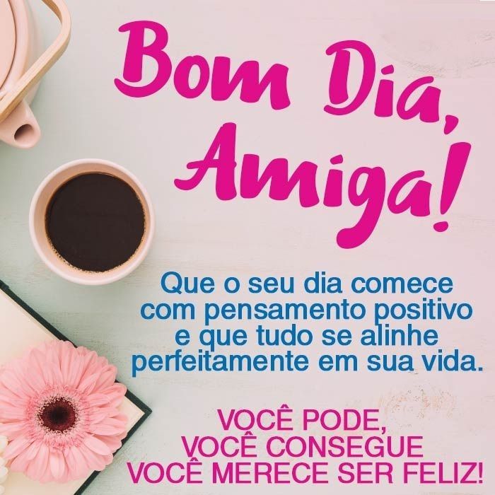 Bom dia amiga especial whatsapp