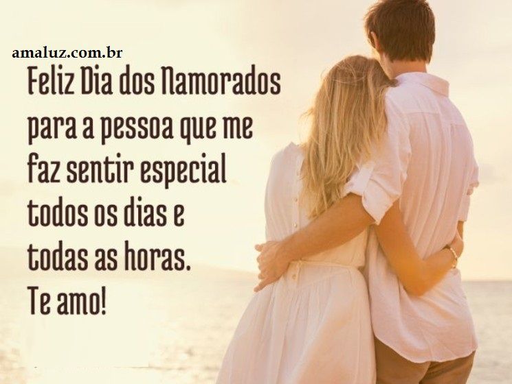 Feliz dia dos namorados para pessoa que mim faz feliz todos os dias da minha vida