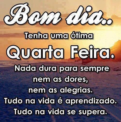 bom dia ótima quarta feira