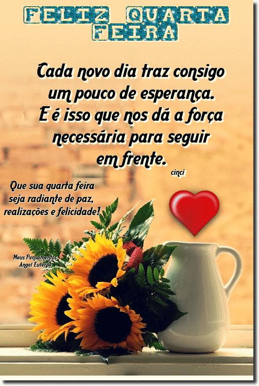 feliz quarta feira que seja radiante e de paz