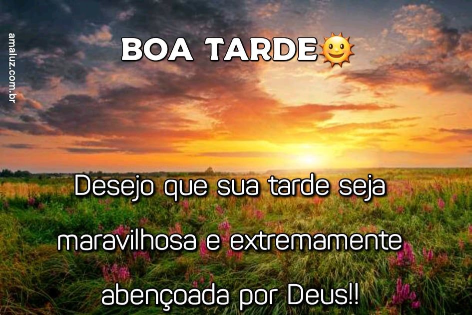 imagem de boa tarde abençoada por Deus