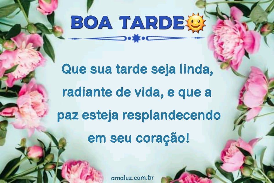 mensagem de boa tarde whatsapp