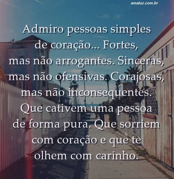 que sorriem com o coração e que te olhem com carinho reflexão