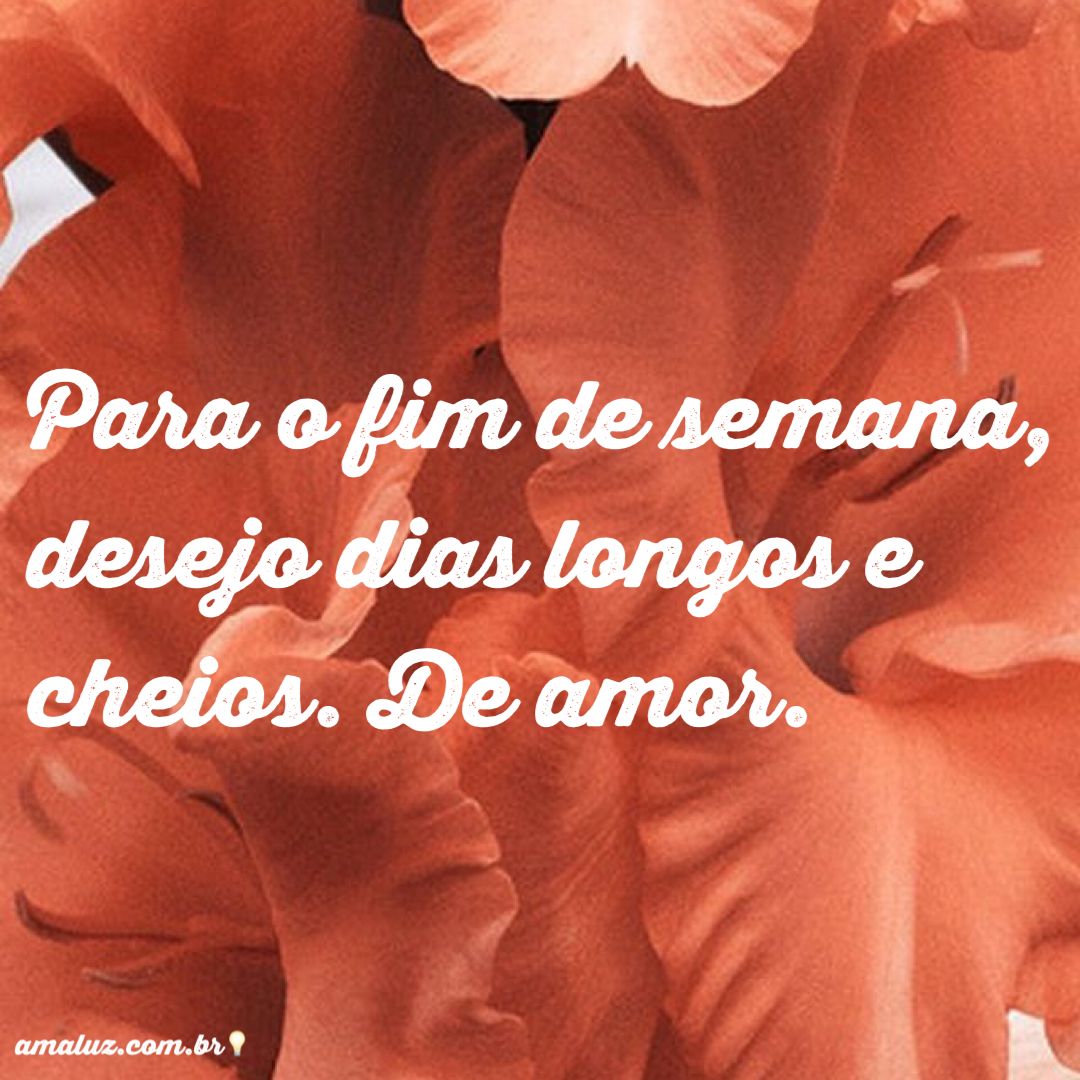 pensando no próximo sábado