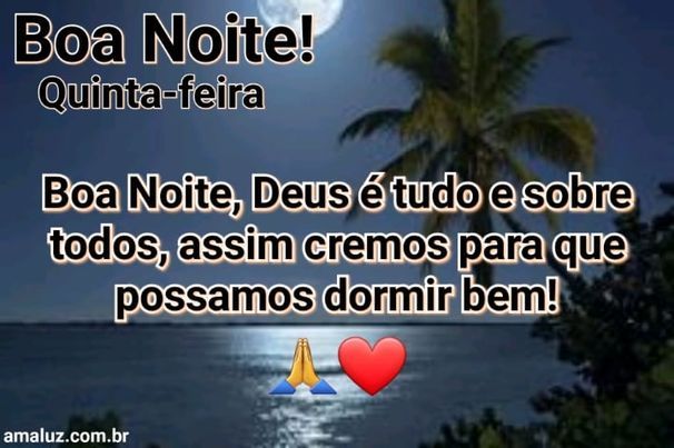 Boa noite Deus e o todo poderoso.