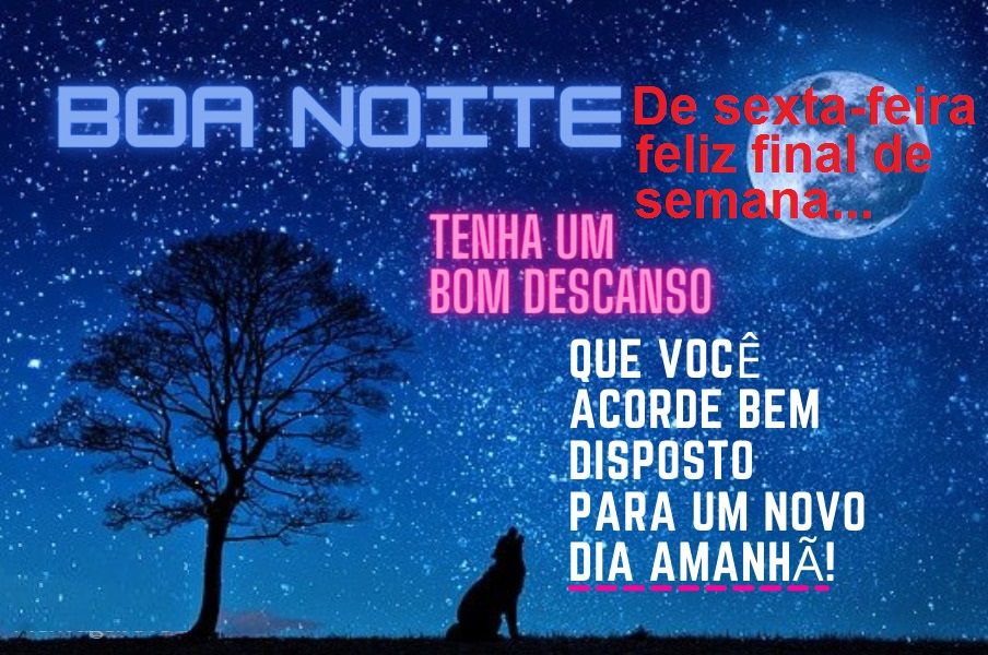 Boa-noite-de-sexta-feira-abencoada-e-bom-final-de-semana