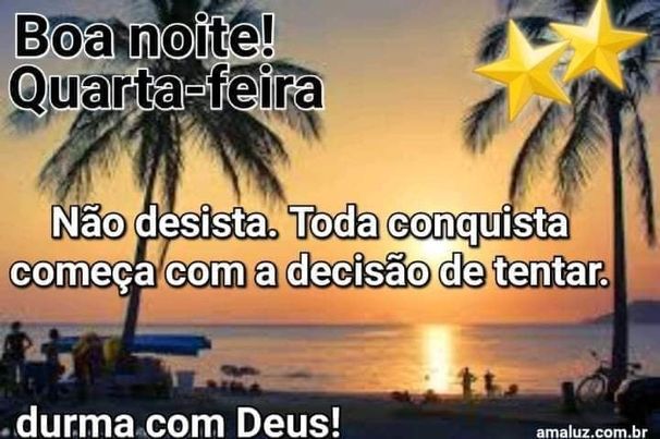 Boa noite e nunca desista