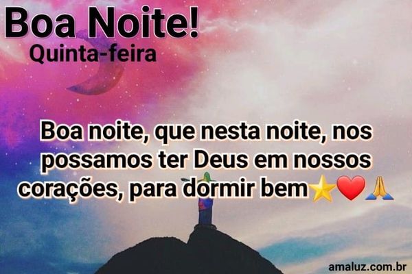 Boa noite que tenhamos Deus no coração