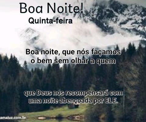 Boa noite quinta feira abençoada para você.
