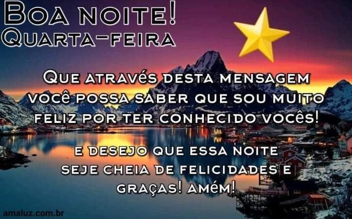Boa noite sou feliz por conhecer você.