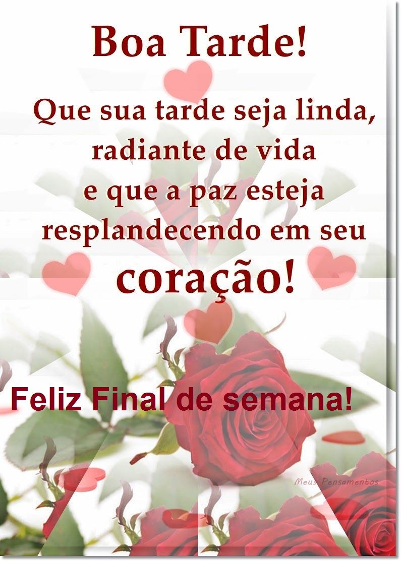Boa tarde de fim de semana com paz