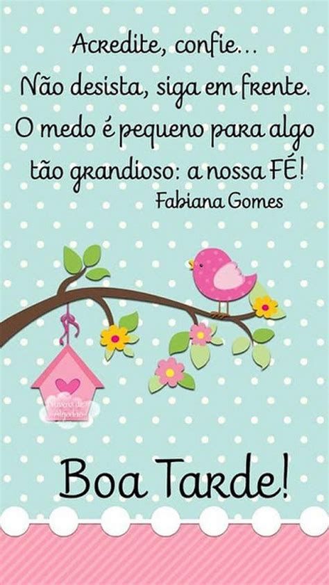 Acredite confie boa tarde