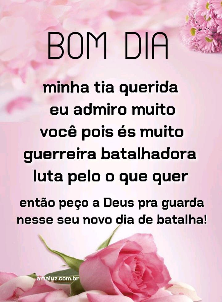 Bom dia Deus te guarde por onde você for