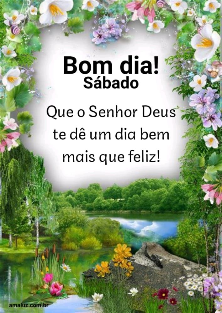 Bom dia que o senhor te de um dia bem mas que feliz 