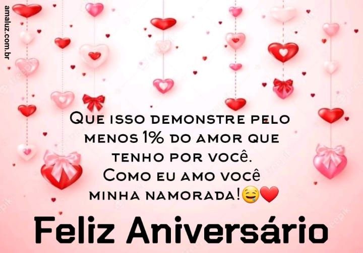 Como eu amo minha namorada feliz aniversário amor
