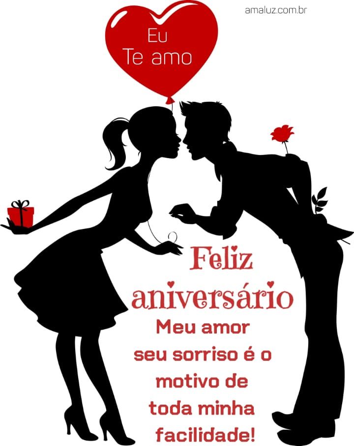 Feliz aniversário meu amor seu sorriso e o motivo de toda minha felicidade