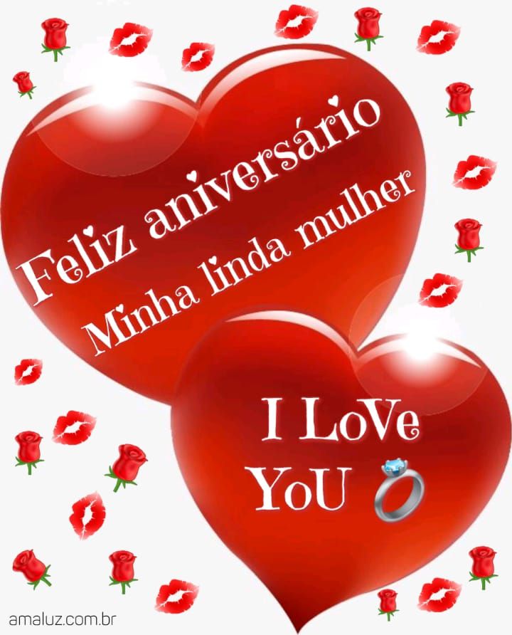 Feliz aniversário minha linda mulher