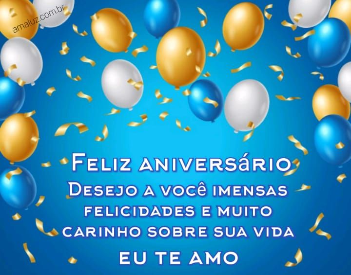 Feliz aniversário te desejo imensas felicidades para sua vida
