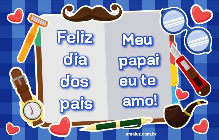 Feliz dia dos pais meu papai eu te amo.