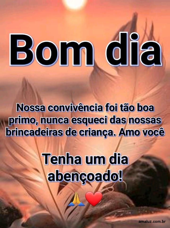 Imagens de bom dia sobre primos