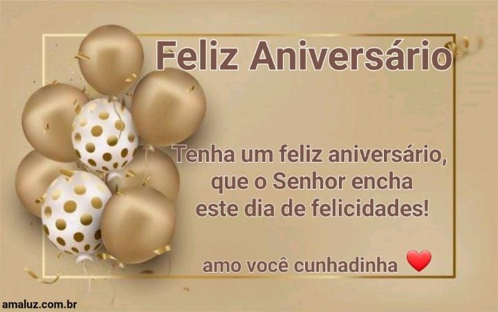 Que Deus encha sua vida de felicidades e feliz aniversário
