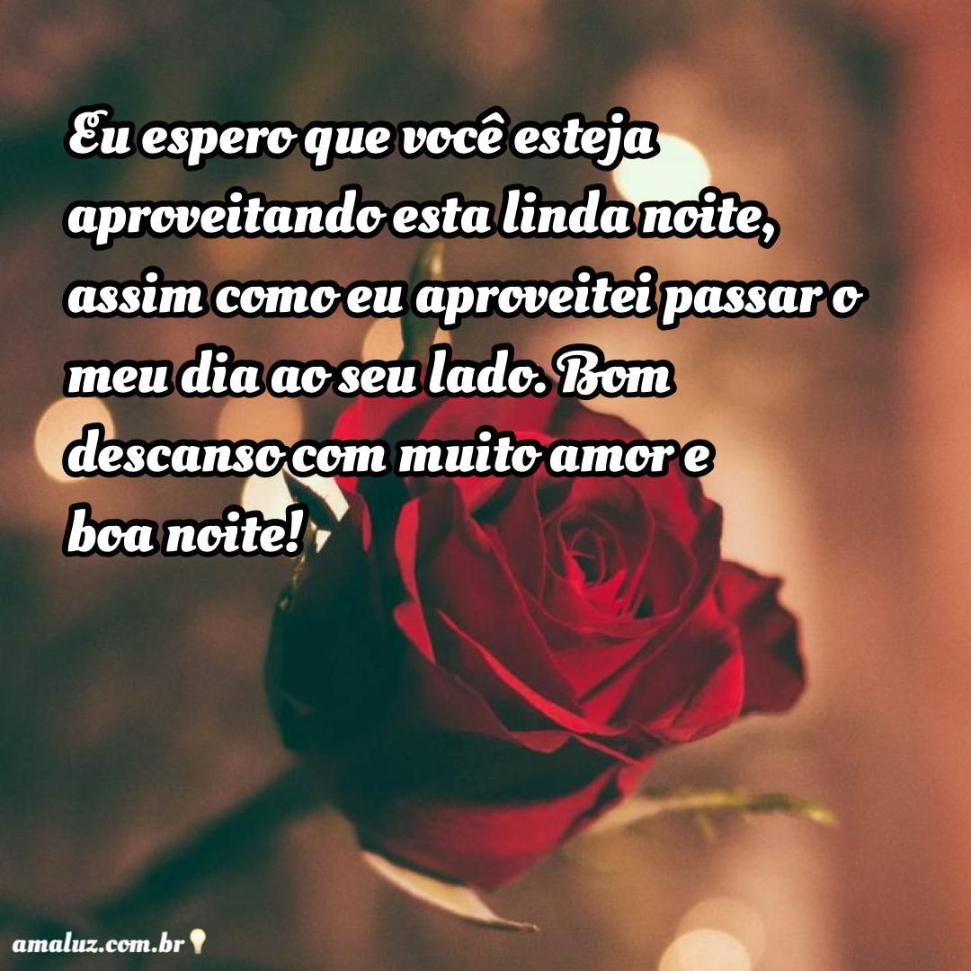 boa noite que você esteja tendo uma boa noite